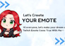 create unique twitch emotes, badges, and sub icons for streamers